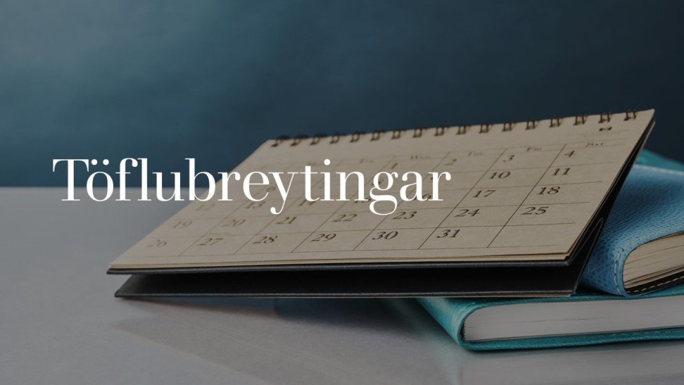 Töflubreytingar vorönn 2026