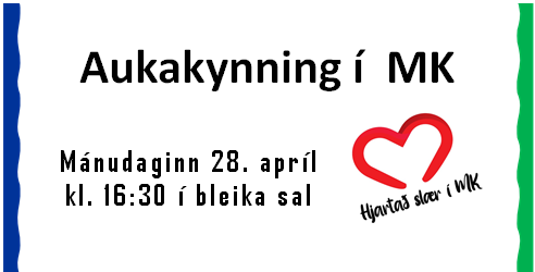 Aukakynning á MK - skráning