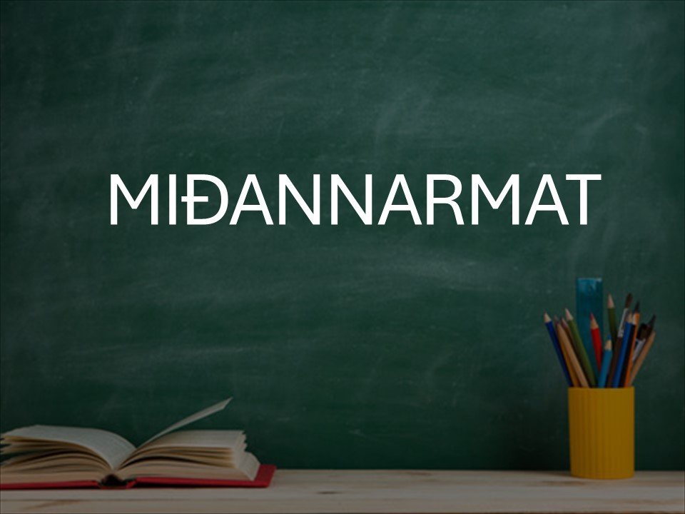 Niðurstöður miðannarmats