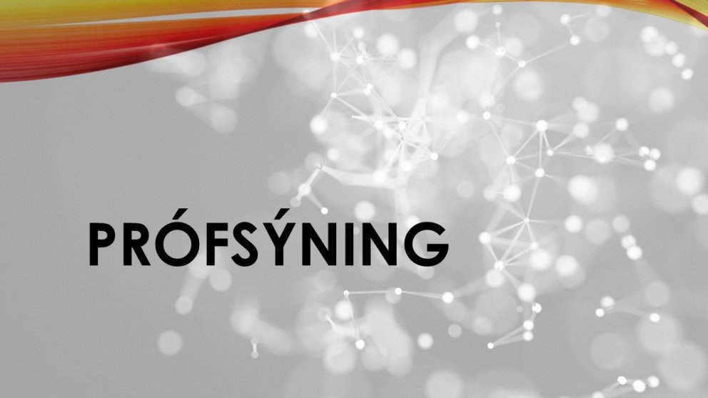 Prófsýning 15. desember